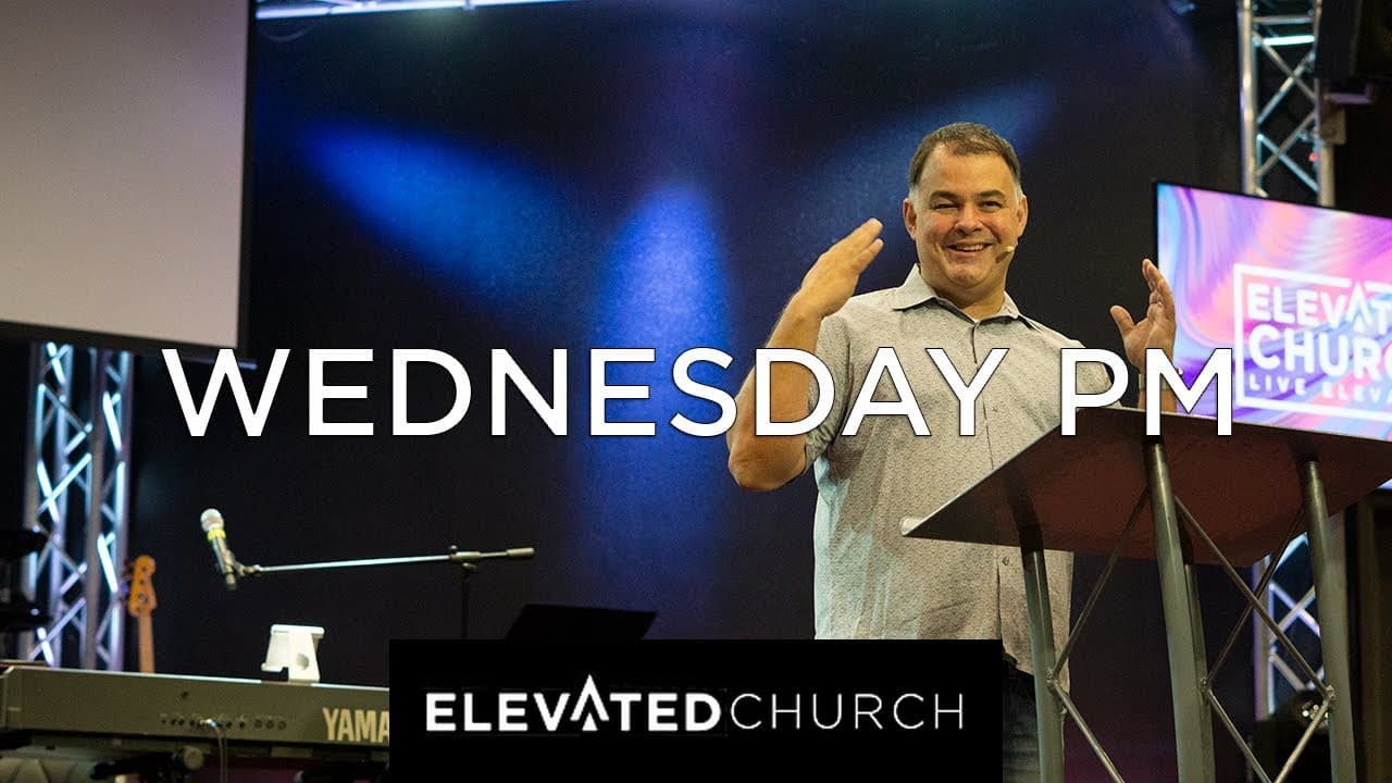 Elevated Church Pinellas Park Wednesday PM (6/9/21)