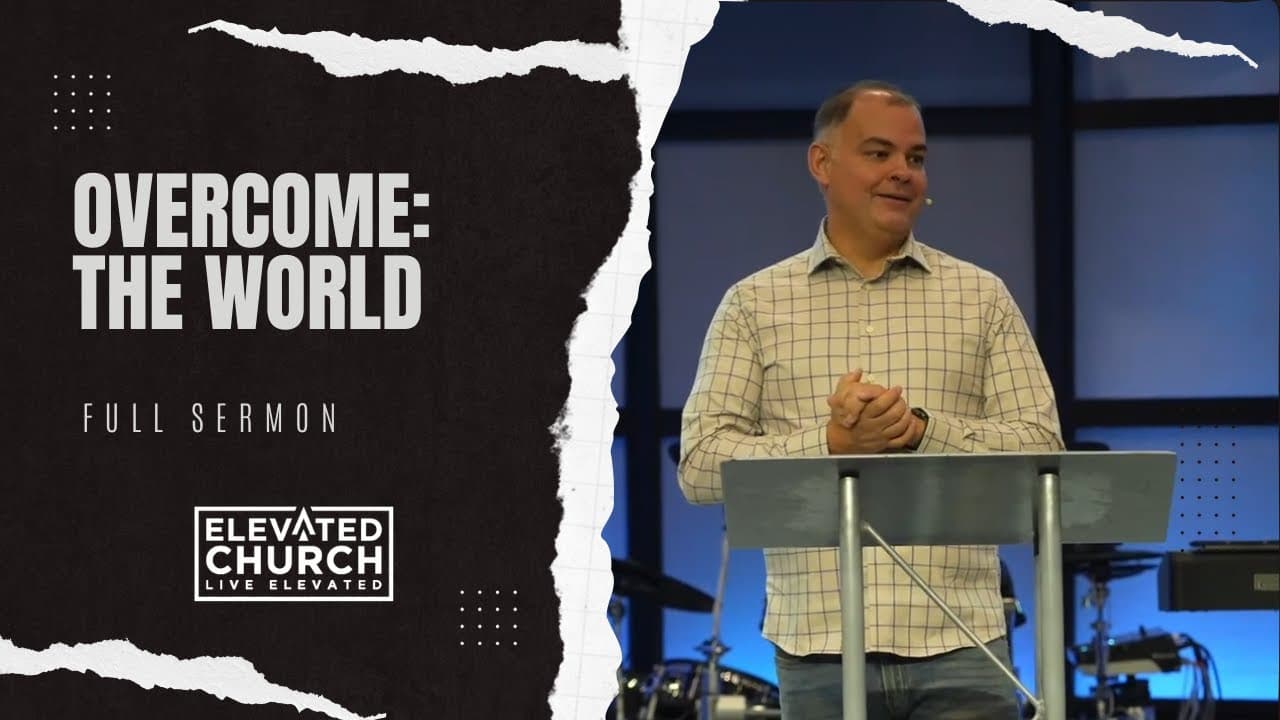 Overcome: The World